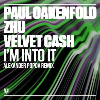 I'm into It (Alexander Popov Remix)'s cover