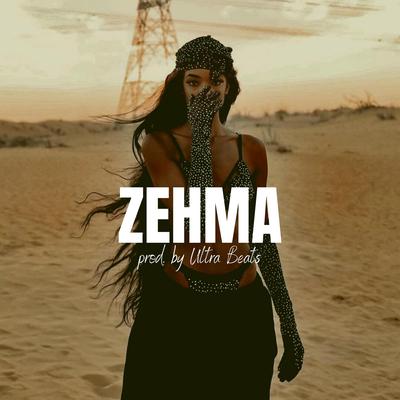 Zehma (Instrumental) By Ultra Beats's cover
