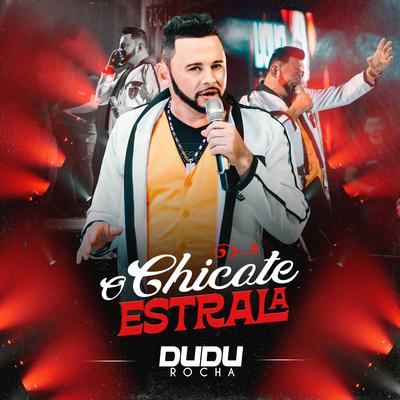 O Chicote Estrala's cover