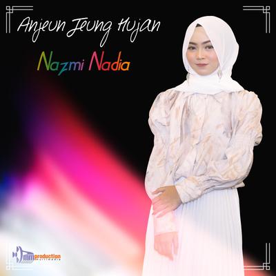 Anjeun Jeung Hujan's cover