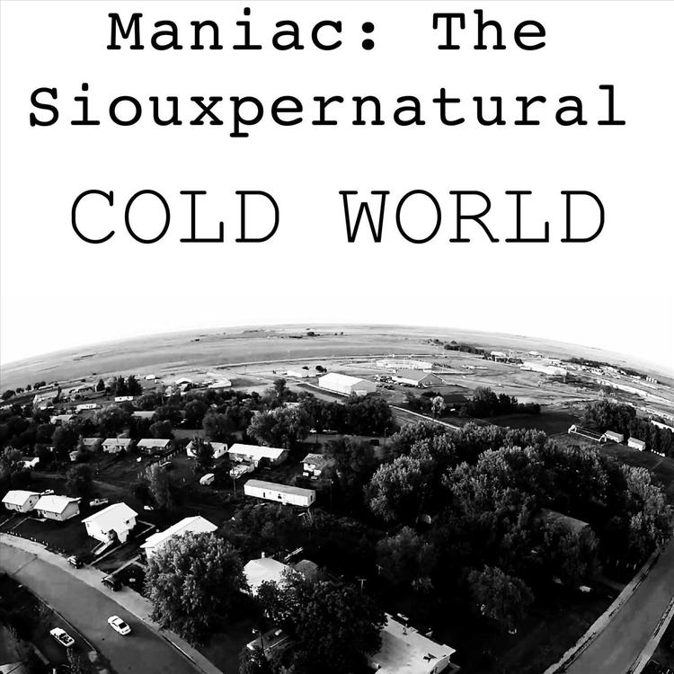 Maniac: The Siouxpernatural's avatar image