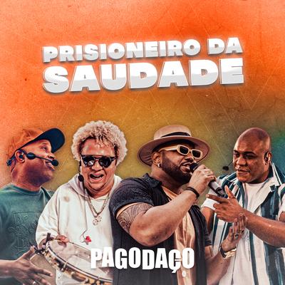 Prisioneiro da Saudade (Ao Vivo)'s cover