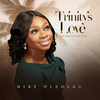 Trinity's Love (I'll Rest in Your Love) [Single]'s cover