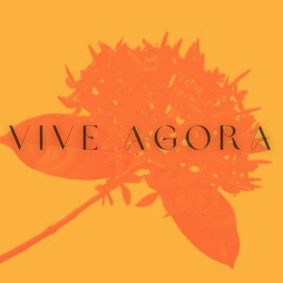 Vive Agora By Xandú's cover