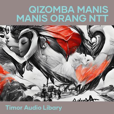 Qizomba Manis Manis Orang Ntt's cover