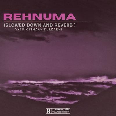 Rehnuma (Slowed Down and Reverb)'s cover
