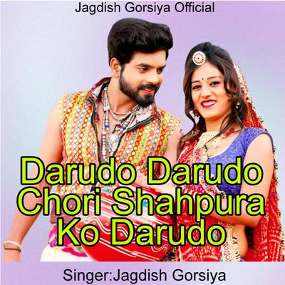 Darudo Darudo Chori Shahpura Ko Darudo's cover