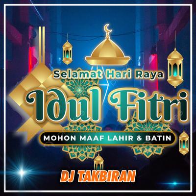 DJ TAKBIRAN's cover