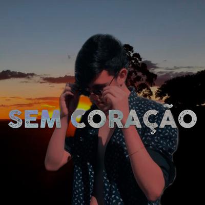 Sem Coração's cover