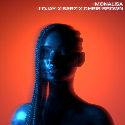 Monalisa By Sarz, Lojay, Chris Brown's cover