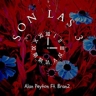 Son Las 3 (feat. Bran2)'s cover