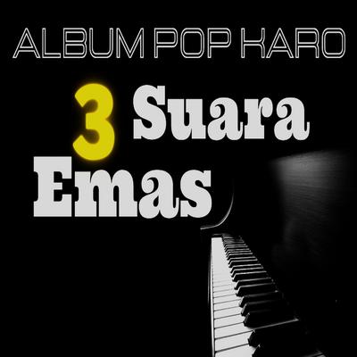 Album Pop Karo 3 Suara Emas's cover