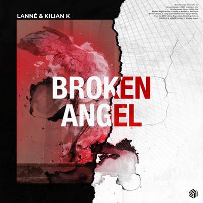 Broken Angel By LANNÉ, Kilian K, Jule's cover