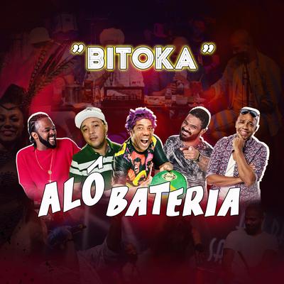 Bitoka By Alô Bateria, Xande De Pilares, Salgadinho, Andrezinho Molejo, Ivo Meirelles's cover