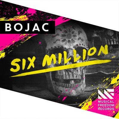 Six Million By Bojac's cover