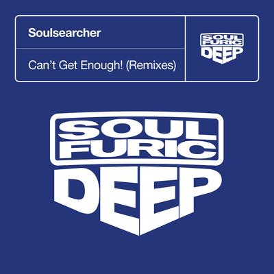 Can't Get Enough! (Illyus & Barrientos Last Boogie Mix) By Soulsearcher's cover