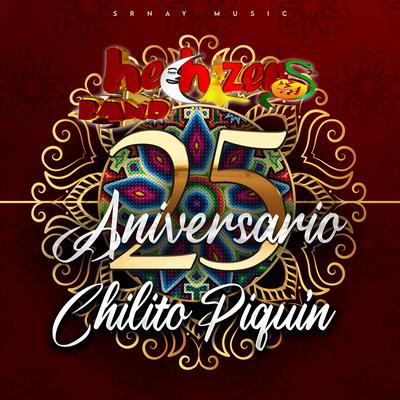 Chilito Piquin (25 Aniversario)'s cover