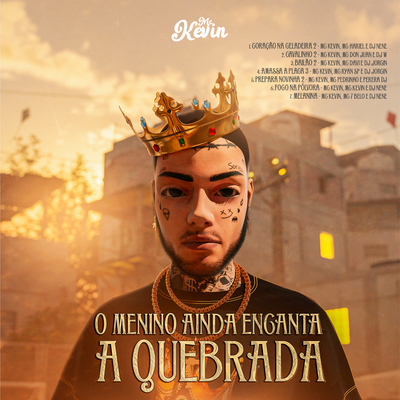 Coração na Geladeira 2 By Mc Kevin, MC Hariel, Perera DJ's cover