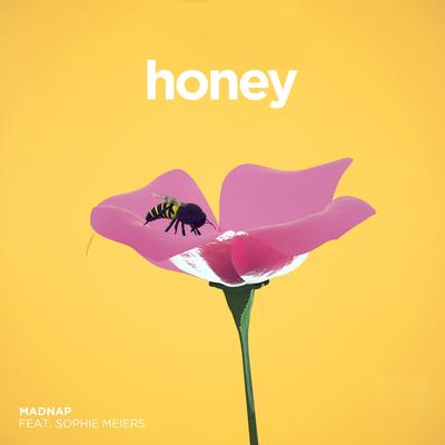 Honey By Madnap, sophie meiers's cover