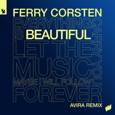 Beautiful (AVIRA Remix) By Ferry Corsten's cover