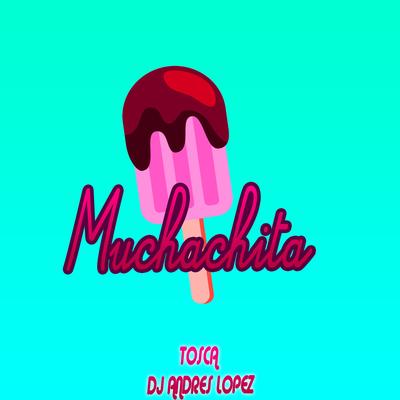 Muchachita (Original Mix)'s cover
