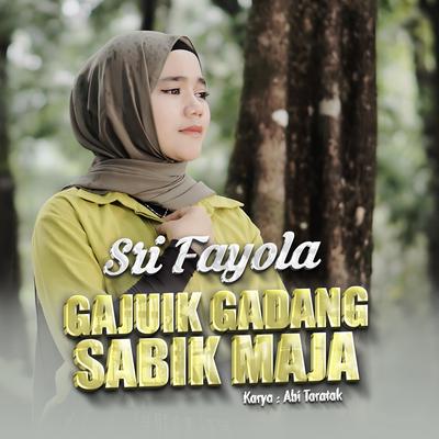Gajuik Gadang Sabik Maja's cover