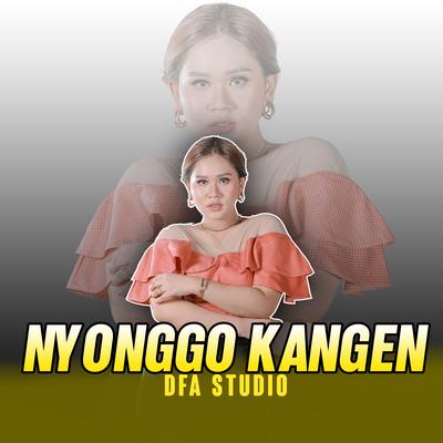 Nyonggo Kangen By DFA Studio, Anggun Pramudita's cover