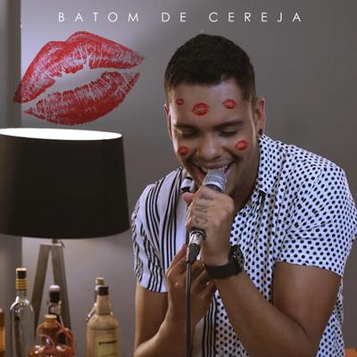 Batom de Cereja's cover