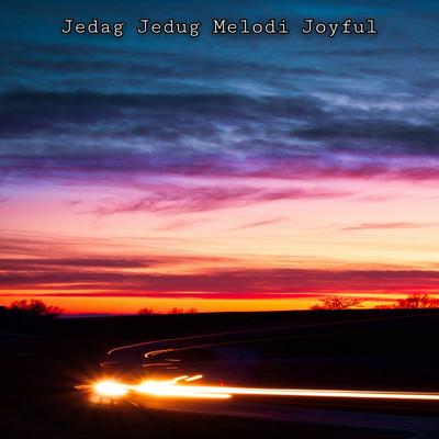 JEDAG JEDUG MELODI JOYFUL (Instruments)'s cover