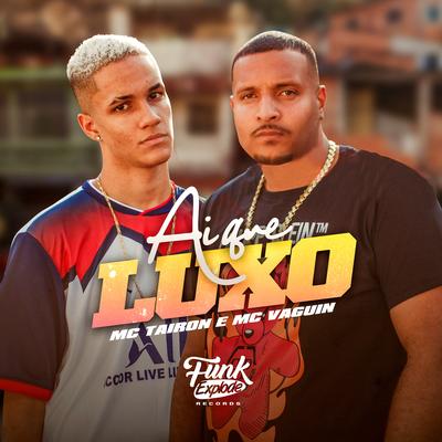 Ai Que Luxo's cover