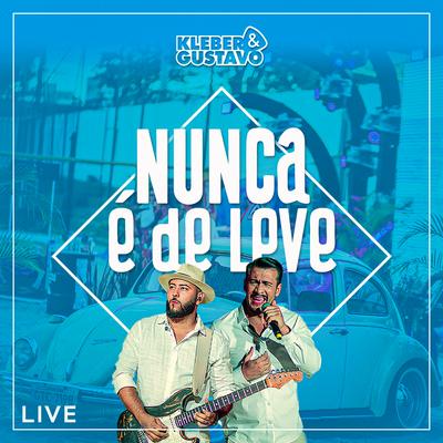 Será Que Foi Saudade (Live Session) By Kleber e Gustavo's cover