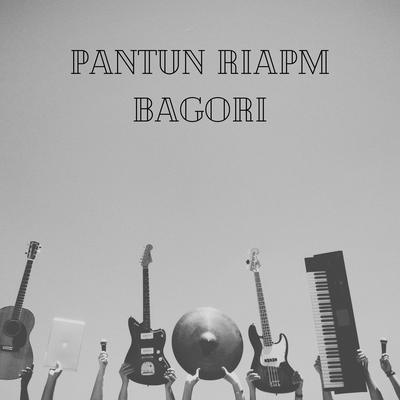 PANTUN RIAPM BAGORI's cover