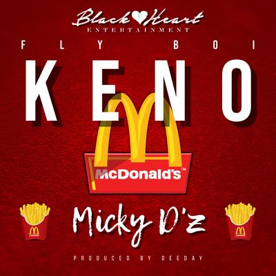 Micky D'z By Fly Boi Keno's cover