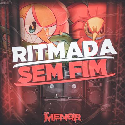 Ritmada Ela Senta e Contrai By Dj Menor Zs, DJ PATRICK ZS's cover