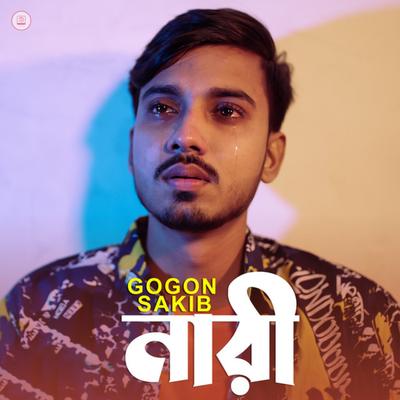 Nari By Gogon Sakib's cover