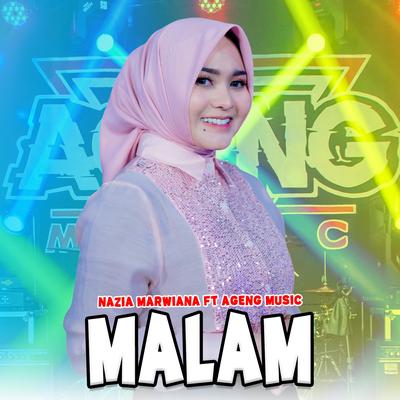 Malam By Nazia Marwiana, Ageng Music's cover