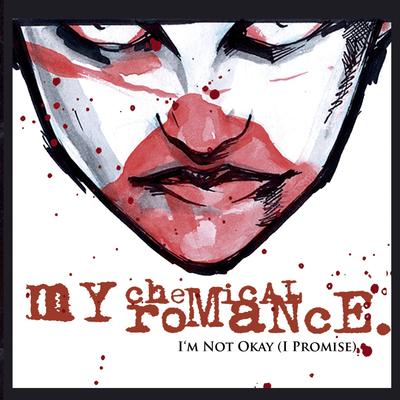 I'm Not Okay (I Promise) By My Chemical Romance's cover