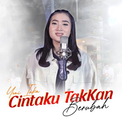 Cintaku Takkan Berubah's cover