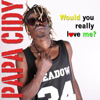 Would You Really Love Me's cover