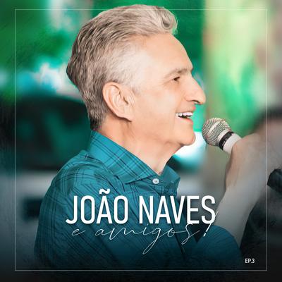 Capa de Revista (Ao Vivo) By João Naves, Gilberto e Gilmar's cover