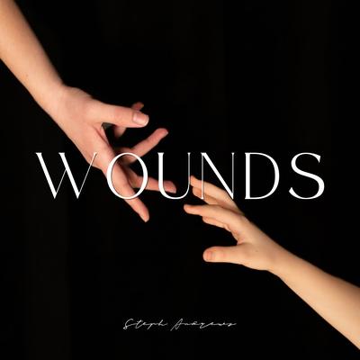 Wounds By Steph Andrews, Rachael Thomas's cover