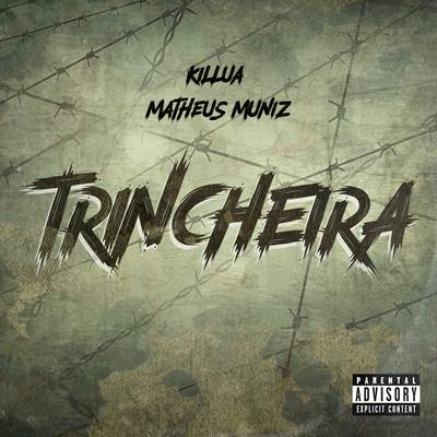 Trincheira By Killua, Matheus Muniz's cover