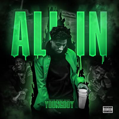 All In By YoungBoy Never Broke Again's cover