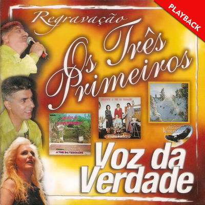 Eu Vi Passar (PlayBack) By Voz da Verdade's cover