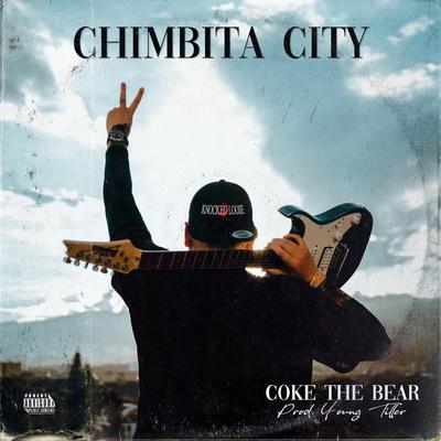 Chimbita City By coke the bear's cover