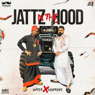 Jattz N The Hood's cover