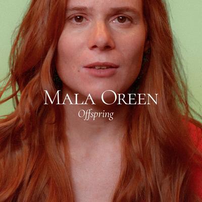 Offspring By Mala Oreen's cover