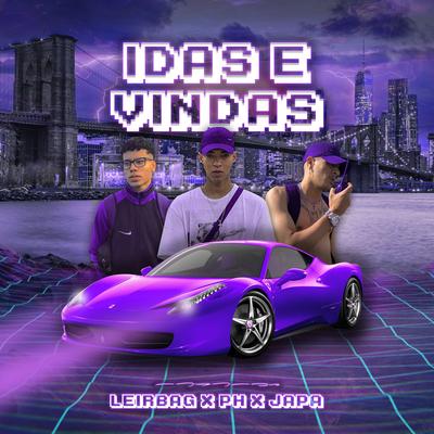 Idas e Vindas By Japa, PH9, Leirbag MC's cover