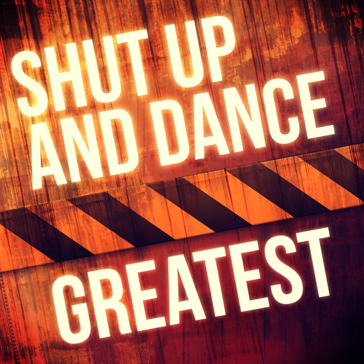 Shut Up & Dance's avatar image