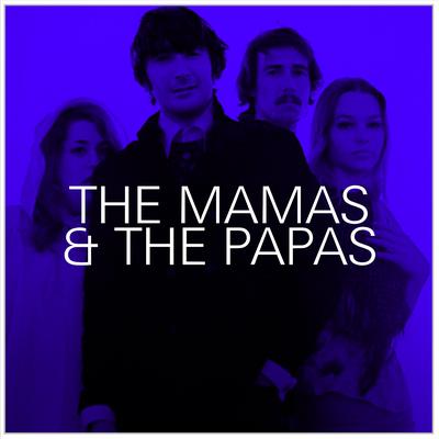 Monday, Monday By The Mamas & The Papas's cover